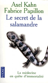 SECRET DE LA SALAMANDRE