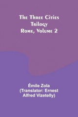 The Three Cities Trilogy: Rome, Volume 2