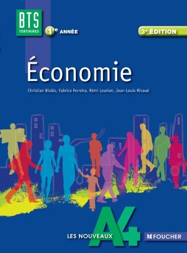 Les Nouveaux A4 Foucher Économie 1re année BTS
