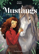 Mustangs T1: Le rêve de Nell
