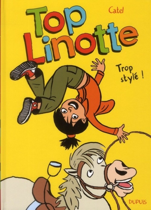 Top Linotte - tome 1 - Trop stylé