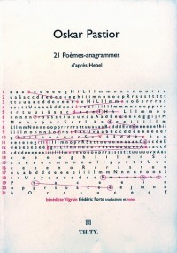 21 poèmes-anagrammes d'après Hebel