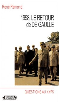 1958 le retour de de gaulle