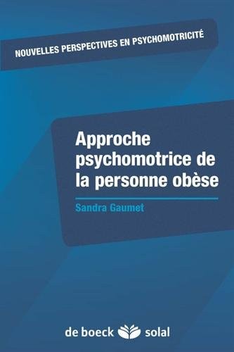 Approche psychomotrice de la personne obèse