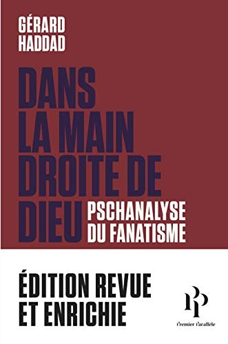 Dans la main droite de Dieu (Nouvelle édition augmentée)