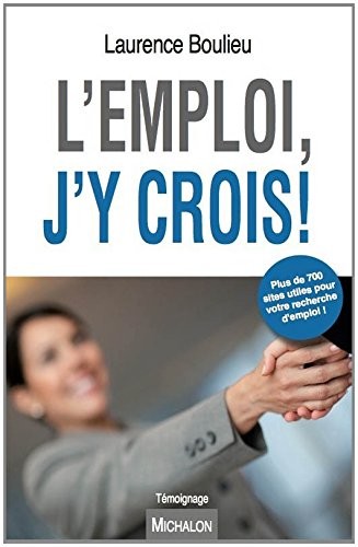 L'emploi, j'y crois !