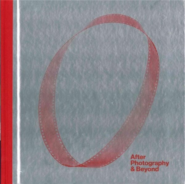 After Photography & Beyond