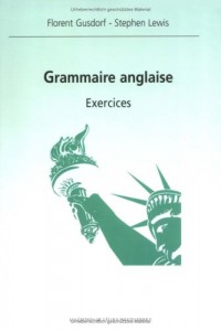Grammaire anglaise, exercices