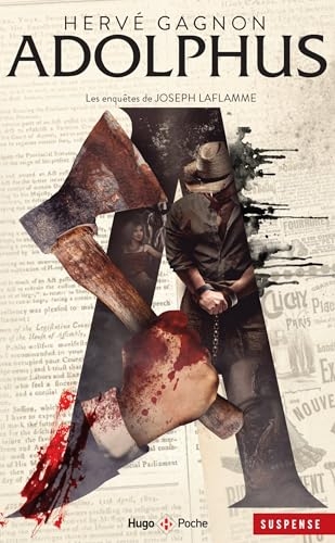 Les Enquêtes de Joseph Laflamme - Tome 06: Adolphus