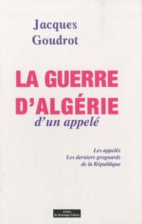 La Guerre d'Algérie d'un appelé