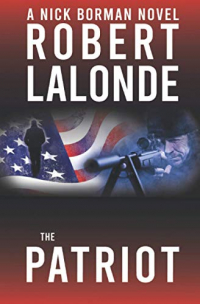 The Patriot: A Nick Borman Thriller