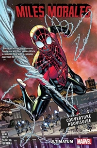 Miles Morales T01: Ultimatum