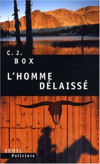 L'Homme délaissé