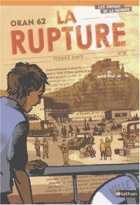 Oran 62 : La rupture