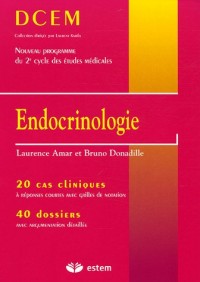 Endocrinologie : 20 Cas cliniques 40 dossiers
