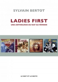 Ladies first : Une anthologie du rap féminin en 100 albums