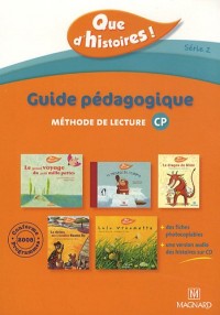 Que d'histoires CP série 2 : Guide pédagogique (1CD audio)
