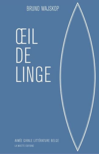 Œil de linge