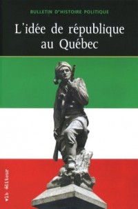 L'Idée de Republique au Quebec