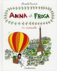 Anna et Froga, Tome 5 : En vadrouille