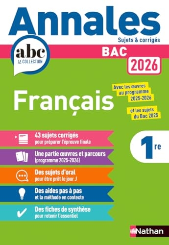 Annales ABC du BAC 2026 - Français 1re - Sujets et corrigés - Enseignement commun première - Epreuve finale Bac 2026
