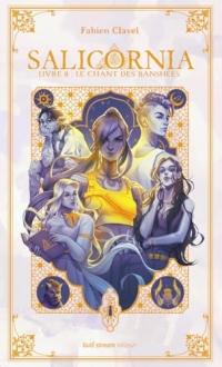 Salicornia - Tome 2 Le Chant des Banshees