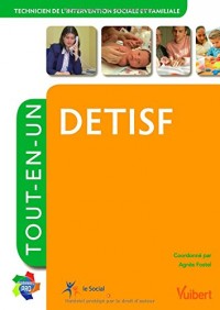 Diplôme d'Etat de Technicien de l'intervention sociale et familiale - DETISF - Tout-en-un