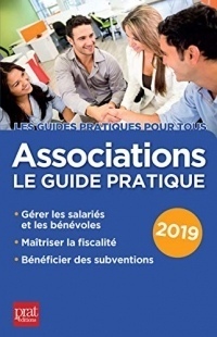 Associations 2019: Le guide pratique