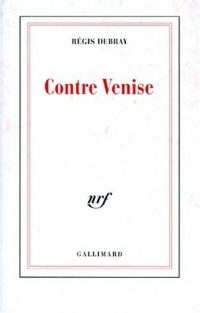 Contre Venise