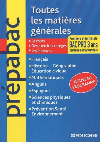 Toutes les matières générales Bac Pro 3 ans tertiaires et industriels.