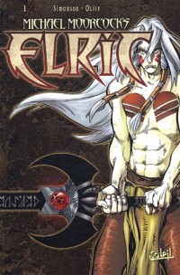 Elric, Tome 1 : La naissance d'un sorcier