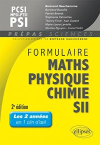 Formulaire Maths Physique Chimie SII MPSI PCSI PTSI PSI