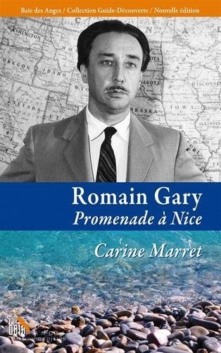 Romain Gary, promenade à Nice