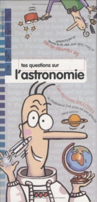 Tes questions sur l'astronomie : Les réponses de Zak et Loufok