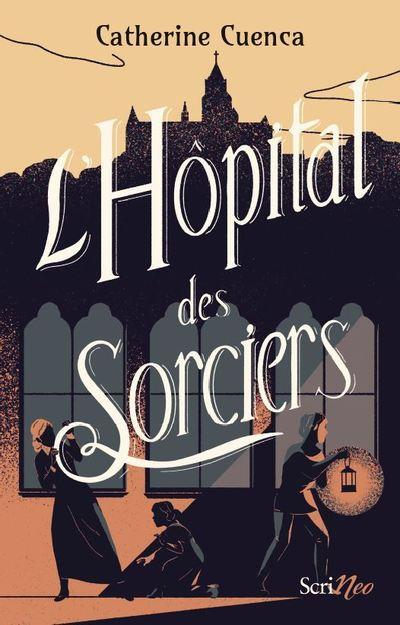 L'Hôpital des Sorciers