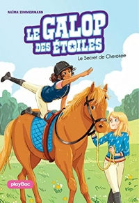 Le Galop des Etoiles - Le secret de Cherokee - Tome 2 (Le Galop des étoiles)