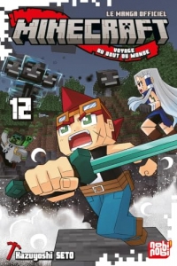 Minecraft, le manga officiel - Voyage au bout du monde T12