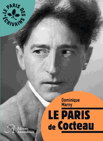 LE PARIS DE COCTEAU