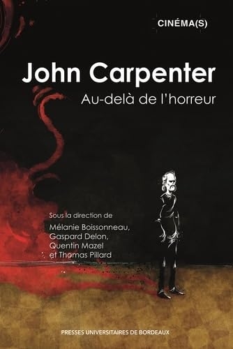 John Carpenter: Au-delà de l’horreur