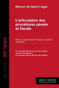 L'articulation des procédures pénale et fiscale