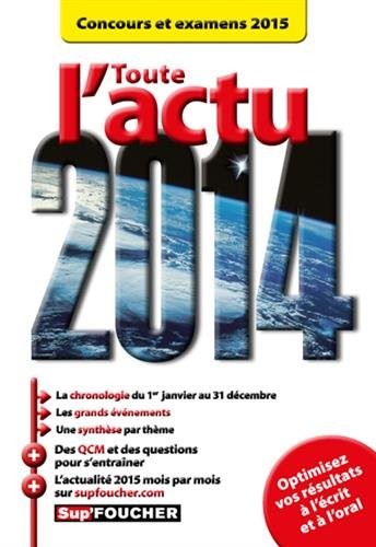 Toute l'actu 2014 Concours et examens 2015