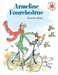 ARMELINE FOURCHEDRUE OU LA BICYCLETTE INFERNALE