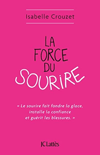 La force du sourire