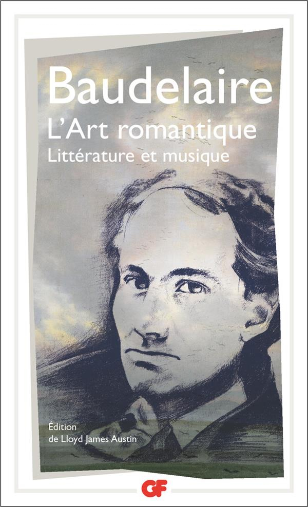 L'Art romantique : Littérature et musique