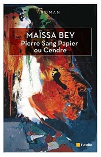 Pierre Sang Papier ou Cendre