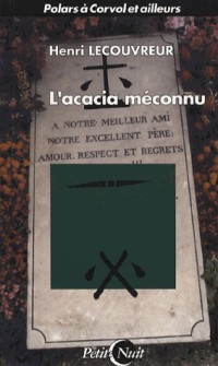 L'acacia méconnu