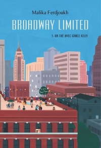 Broadway Limited: Un thé avec Grâce Kelly