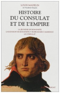 Histoire du Consulat et de l'Empire - Tome 1 (1)