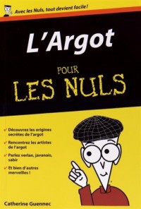 L'Argot poche Pour les Nuls