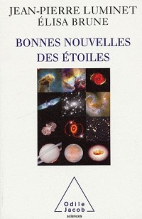 Bonnes nouvelles des étoiles